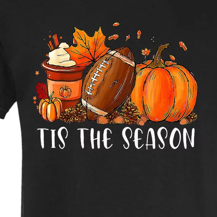 Pumpkin Spice Football Tis The Season Fall Thanksgiving Girl Garment-Dyed Heavyweight T-Shirt