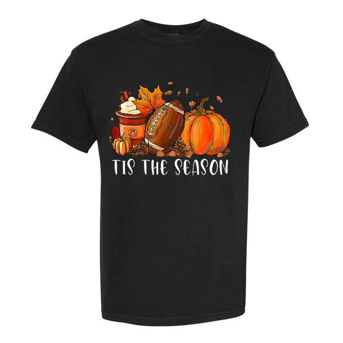 Pumpkin Spice Football Tis The Season Fall Thanksgiving Girl Garment-Dyed Heavyweight T-Shirt