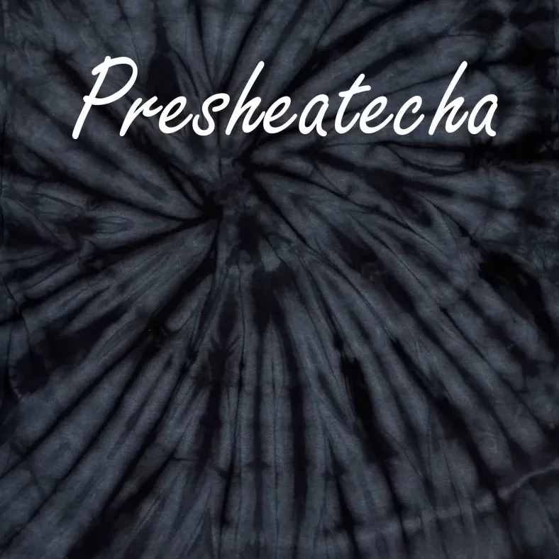 Presheatecha Script Funny Word Chicken Shack Tie-Dye T-Shirt