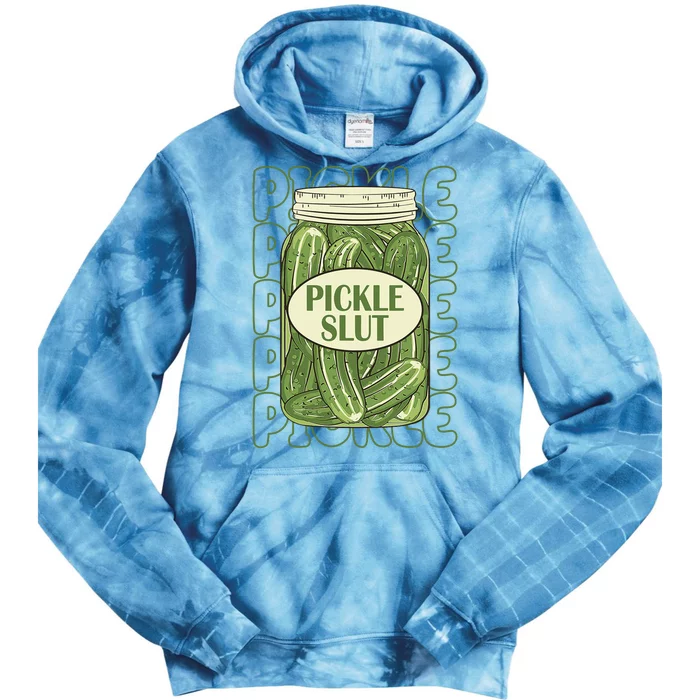 Pickle Slut Funny Pickle Lover Tie Dye Hoodie