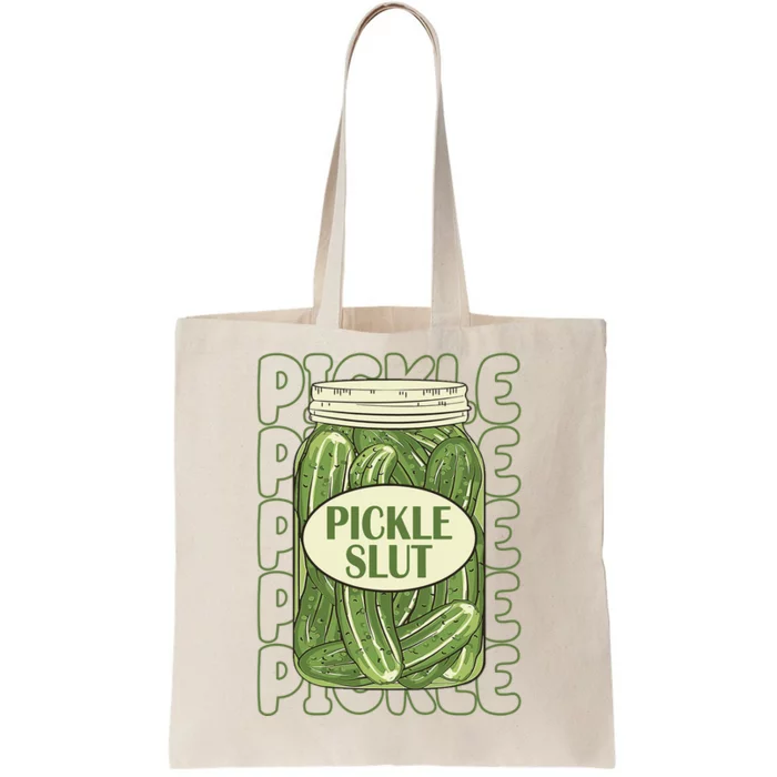 Pickle Slut Funny Pickle Lover Tote Bag