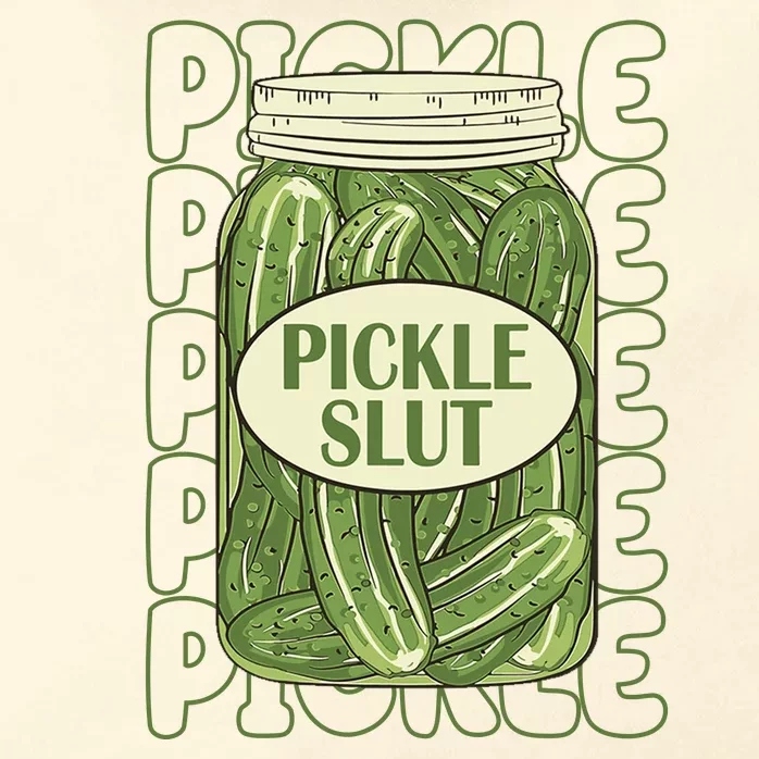 Pickle Slut Funny Pickle Lover Zip Tote Bag