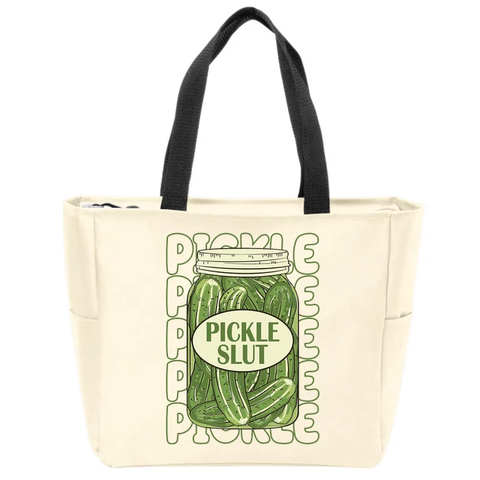 Pickle Slut Funny Pickle Lover Zip Tote Bag