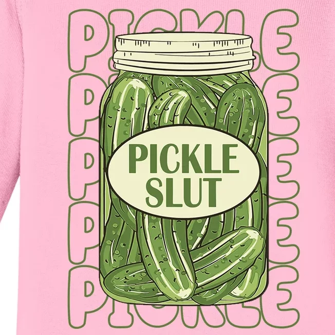 Pickle Slut Funny Pickle Lover Baby Long Sleeve Bodysuit