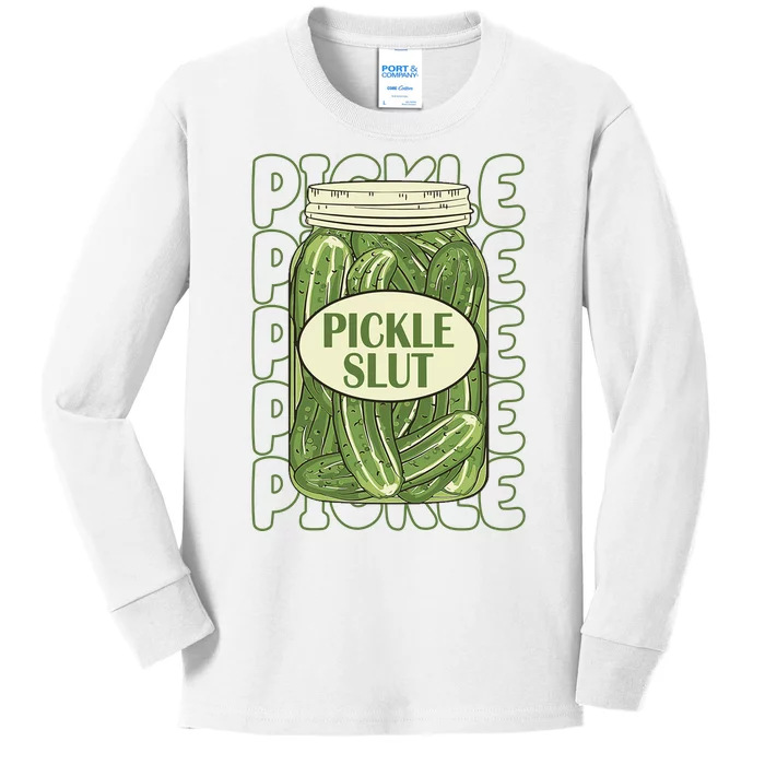 Pickle Slut Funny Pickle Lover Kids Long Sleeve Shirt