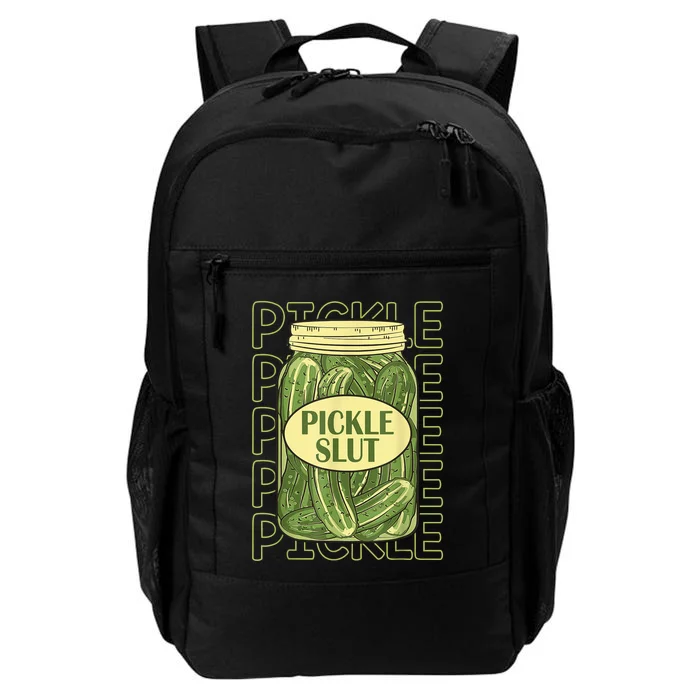 Pickle Slut Funny Canned Pickles Daily Commute Backpack