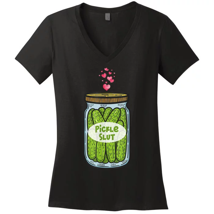 Pickle Slut Funny Canned Pickles Women's V-Neck T-Shirt