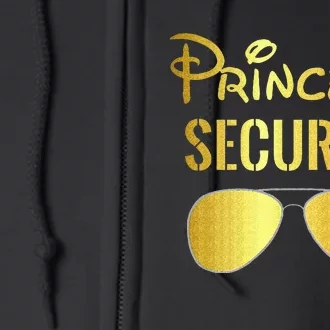 Princess Security For Men Women Full Zip Hoodie