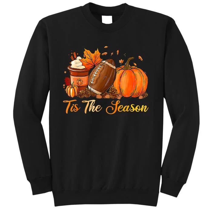 Pumpkin Spice Football Tis The Season Fall Thanksgiving Sweatshirt