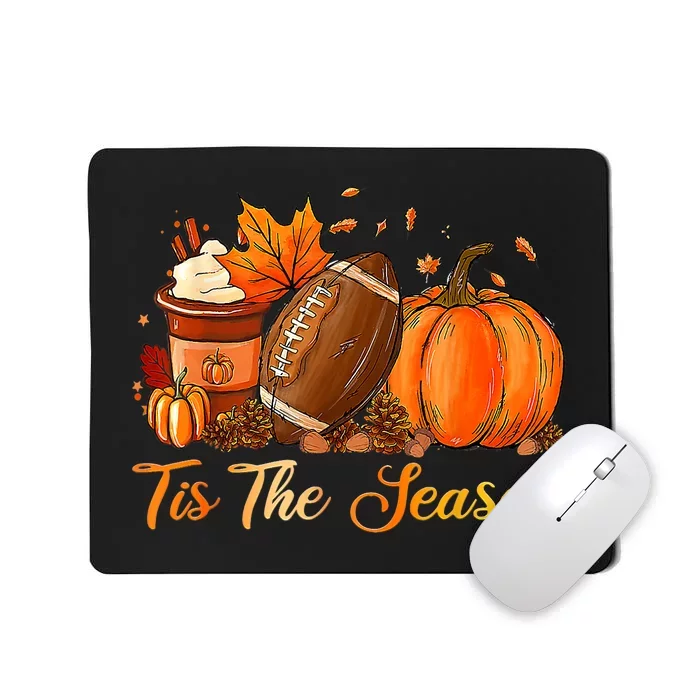 Pumpkin Spice Football Tis The Season Fall Thanksgiving Mousepad