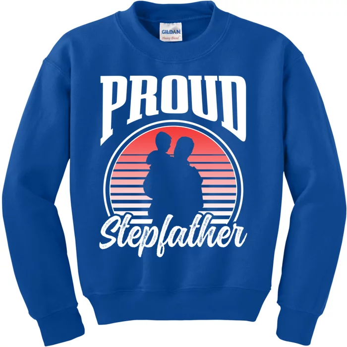 Proud Stepdad Fathers Day Step Dad Stepfather Sayings Father Gift Kids Sweatshirt