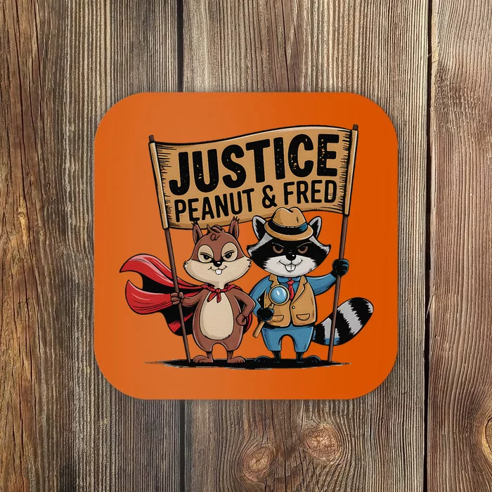 Peanut Squirrel & Fred Raccoo Justice For Peanut Wanted Coaster