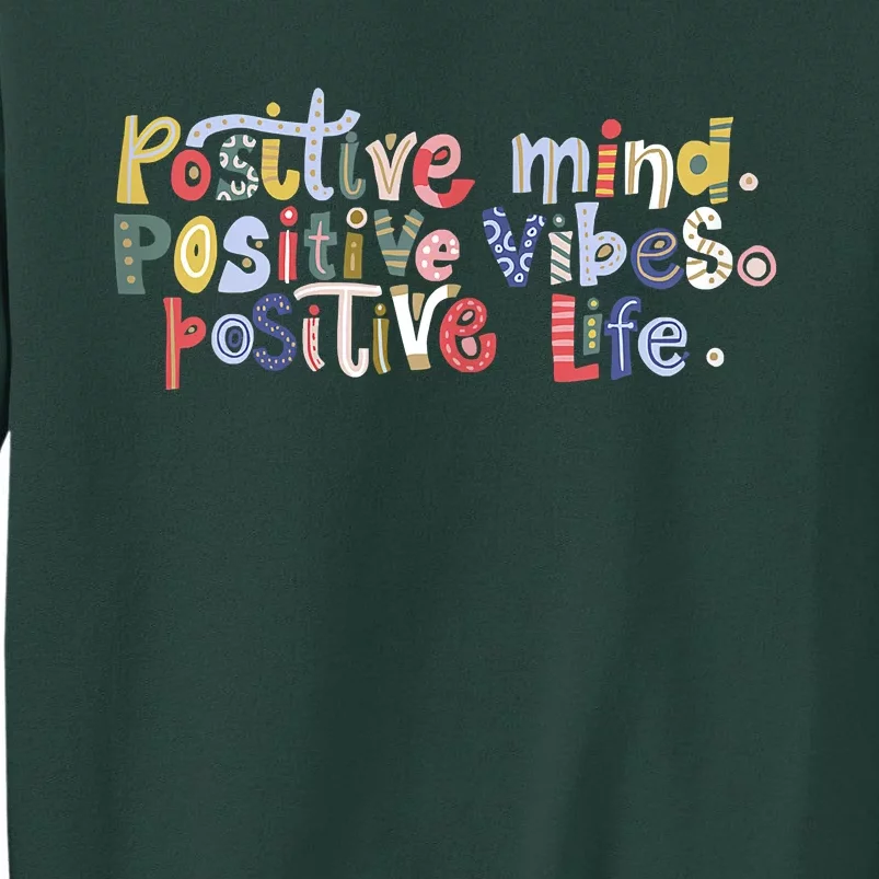 Positive Spring Flowers Tall Sweatshirt