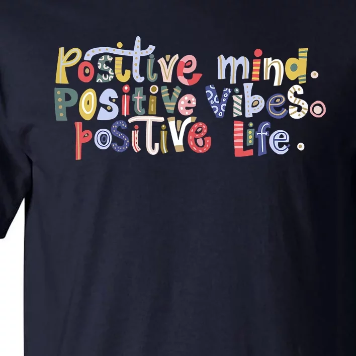 Positive Spring Flowers Tall T-Shirt