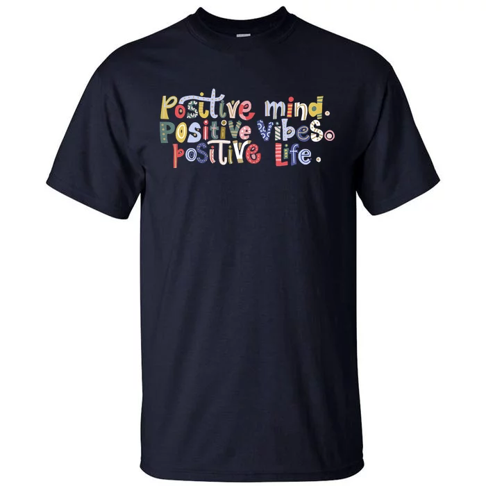 Positive Spring Flowers Tall T-Shirt