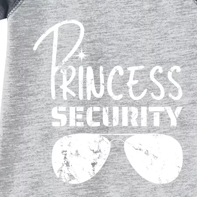 Princess Security Funny Birthday Party Dad Father Girl Infant Baby Jersey Bodysuit