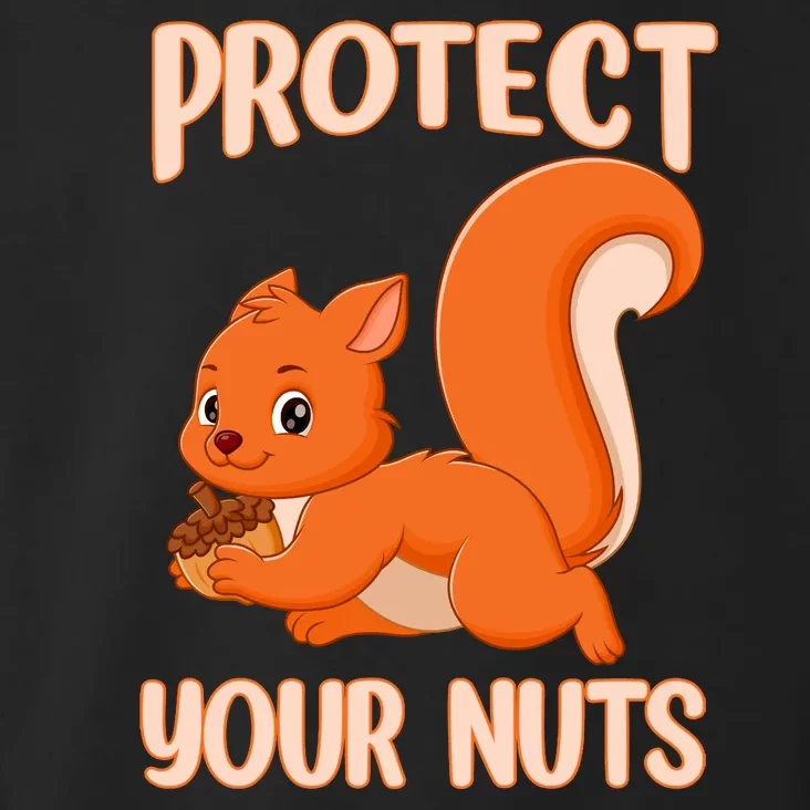 Perfect Squirrel Funny Squirrel Protect Your Nuts Toddler Hoodie