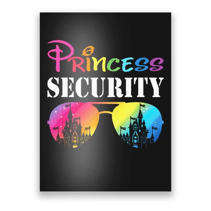 Princess Security Family Mom Dad Birthday Poster