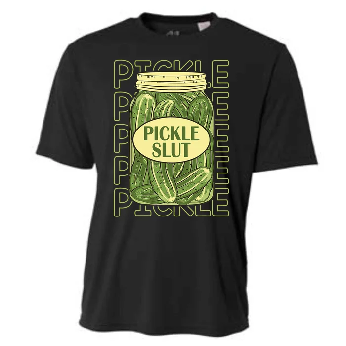 Pickle Slut Funny Pickle Slut Who Loves Pickles Apaprel Cooling Performance Crew T-Shirt