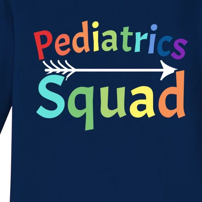 Pediatrics Squad Funny Gift Baby Long Sleeve Bodysuit