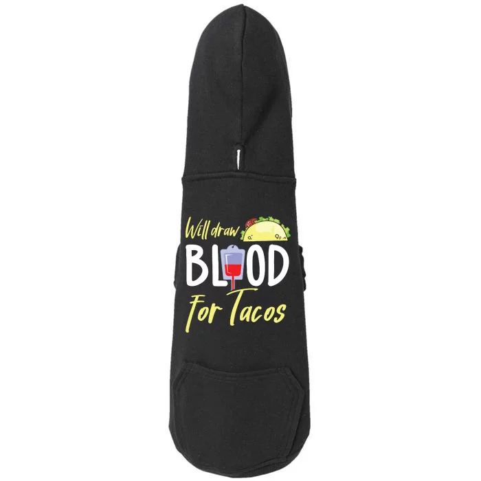 Phlebotomist Shirts Funny Taco Lover Phlebotomy Gift Doggie 3-End Fleece Hoodie