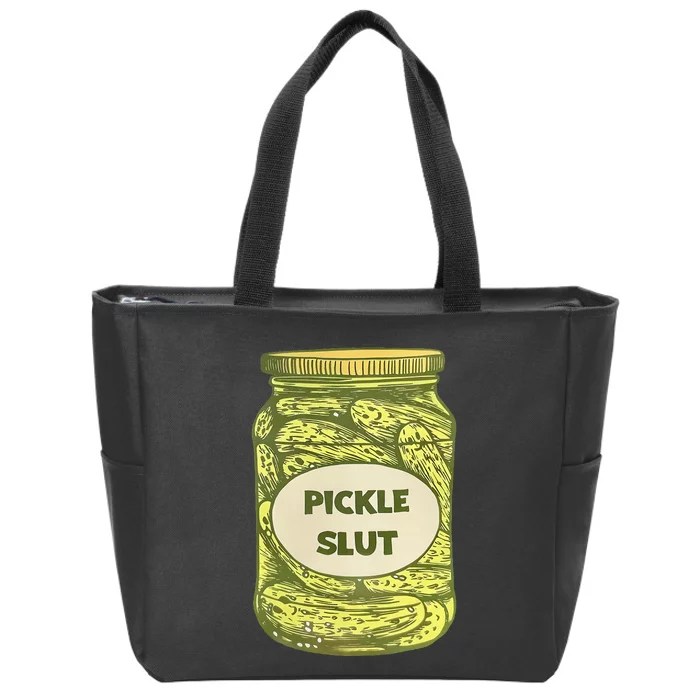 pickle slut funny canned pickles Zip Tote Bag