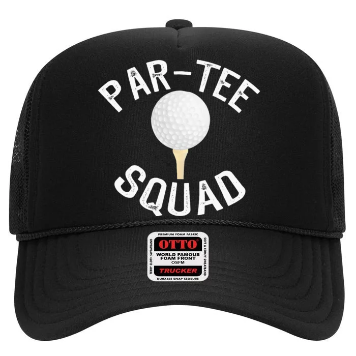 Partee Squad Funny Golf Design For Golf Lovers High Crown Mesh Trucker Hat