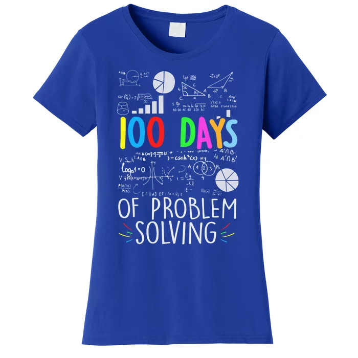 Problem Solving Funny Math Teacher 100 Days Of School Funny Gift Women's T-Shirt