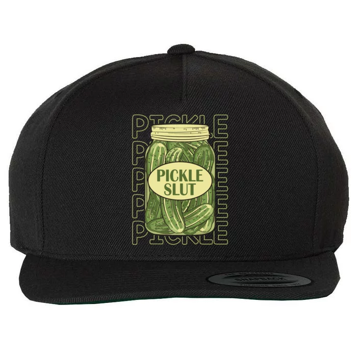 Pickle Slut Funny Pickle Slut Who Loves Pickles Apaprel Wool Snapback Cap