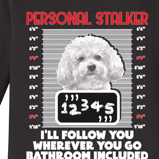 Personal Stalker Funny Bichon Frise Dog Bichon Tenerife Long Sleeve Baby Long Sleeve Bodysuit