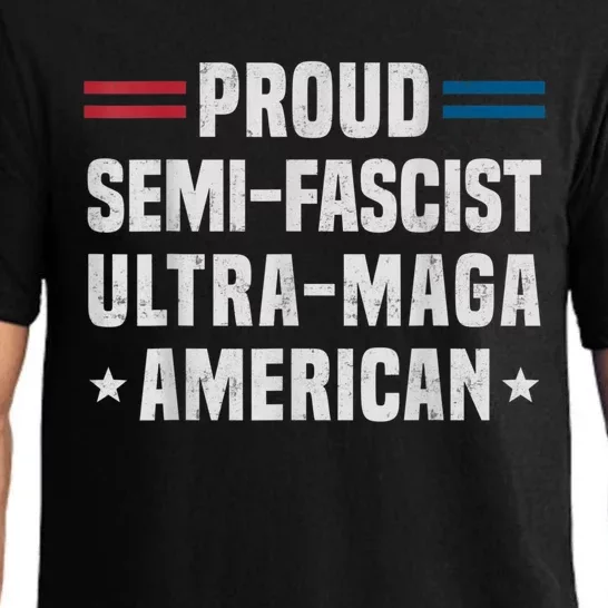 Proud Semi Fascist Ultra Maga American Funny Patriotic Pajama Set