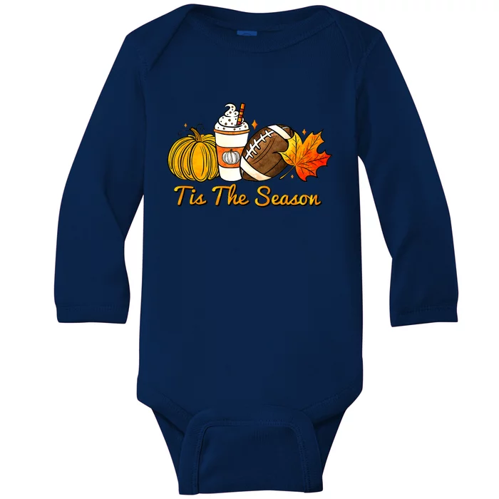 Pumpkin Spice Football Tis The Season Fall Thanksgiving Gift Baby Long Sleeve Bodysuit