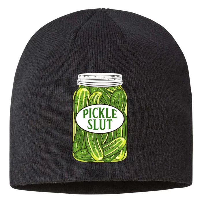 Pickle Slut Funny Canned Pickles 8 1/2in Sustainable Knit Beanie