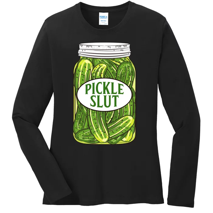 Pickle Slut Funny Canned Pickles Ladies Long Sleeve Shirt