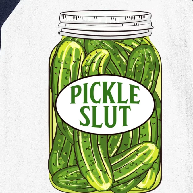 Pickle Slut Funny Canned Pickles Baseball Sleeve Shirt