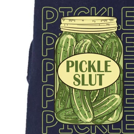 Pickle Slut Funny Canned Pickles Doggie 3-End Fleece Hoodie