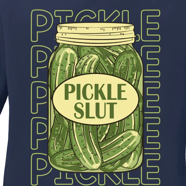 Pickle Slut Funny Canned Pickles Ladies Long Sleeve Shirt