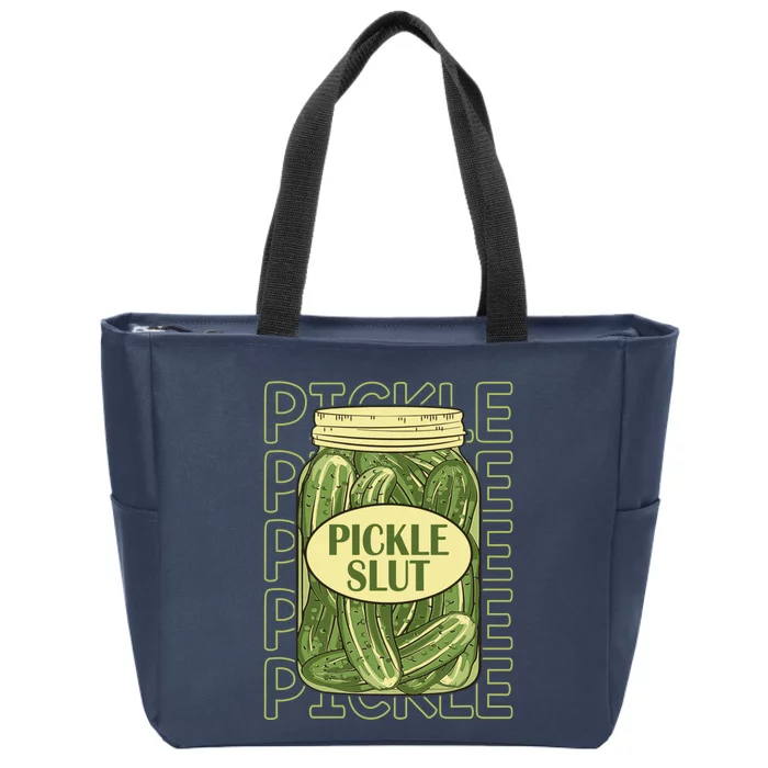 Pickle Slut Funny Canned Pickles Zip Tote Bag