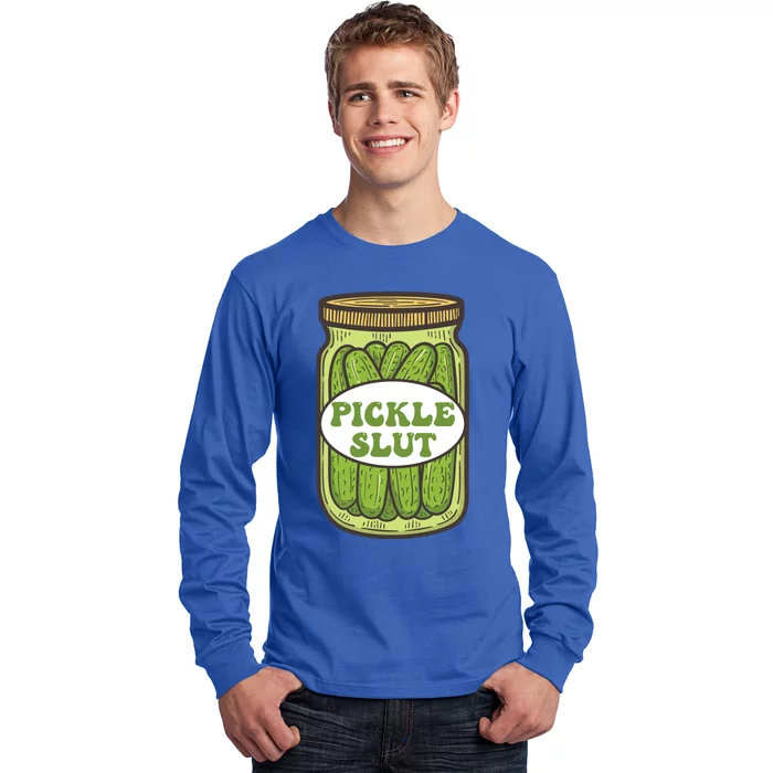 Pickle Slut Funny Canned Pickles Long Sleeve Shirt