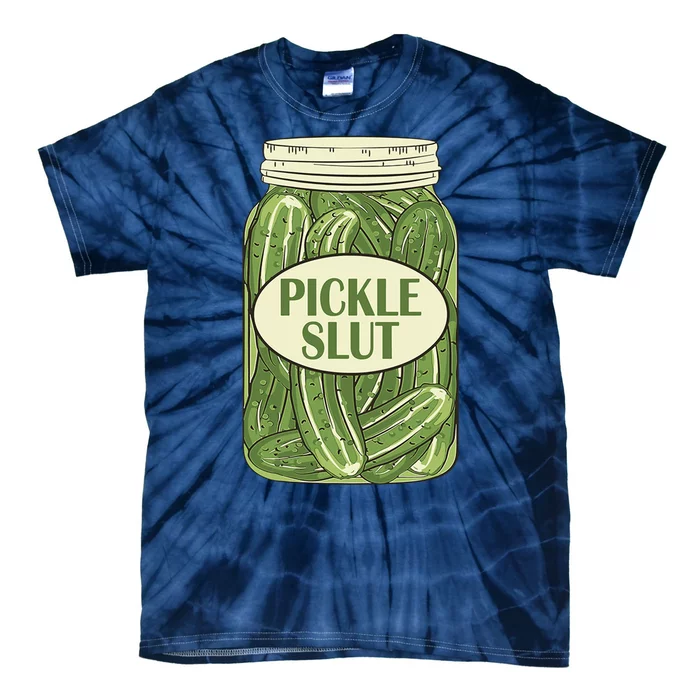 Pickle Slut Funny Tie-Dye T-Shirt