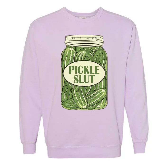 Pickle Slut Funny Garment-Dyed Sweatshirt