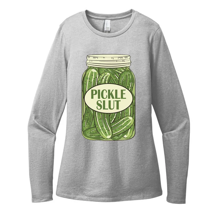 Pickle Slut Funny Womens CVC Long Sleeve Shirt