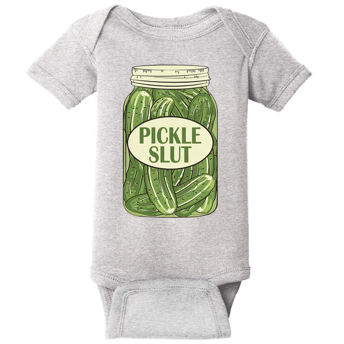 Pickle Slut Funny Baby Bodysuit