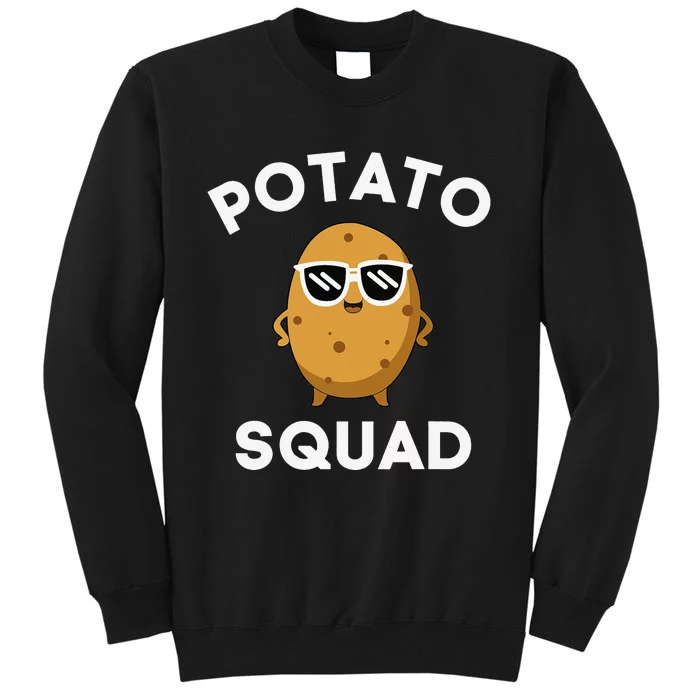 POTATO SQUAD Funny Smiling Vegetarian Matching Potato Lovers Tall Sweatshirt