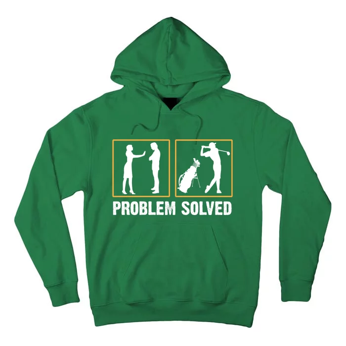 Problem Solved Funny Golfers Gift For Him Tall Hoodie