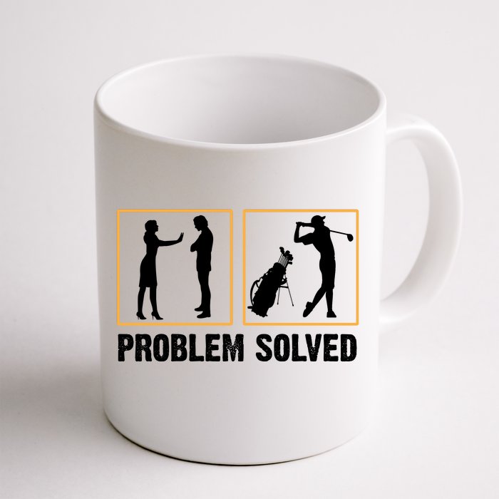 Problem Solved Funny Golfers Gift For Him Front & Back Coffee Mug