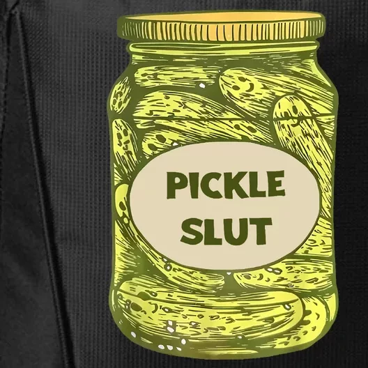 Pickle Slut Funny Canned Pickles City Backpack