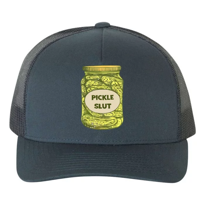 Pickle Slut Funny Canned Pickles Yupoong Adult 5-Panel Trucker Hat