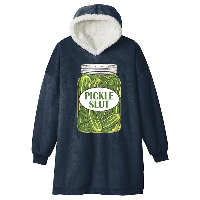 Pickle Slut Funny Canned Pickles Hooded Wearable Blanket