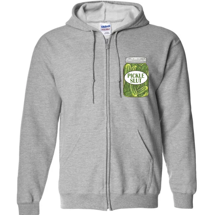 Pickle Slut Funny Canned Pickles Full Zip Hoodie